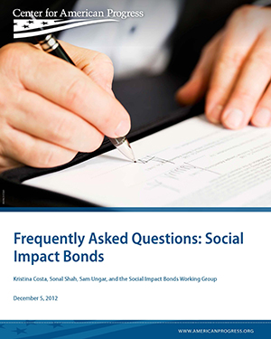 Frequently Asked Questions: Social Impact Bonds