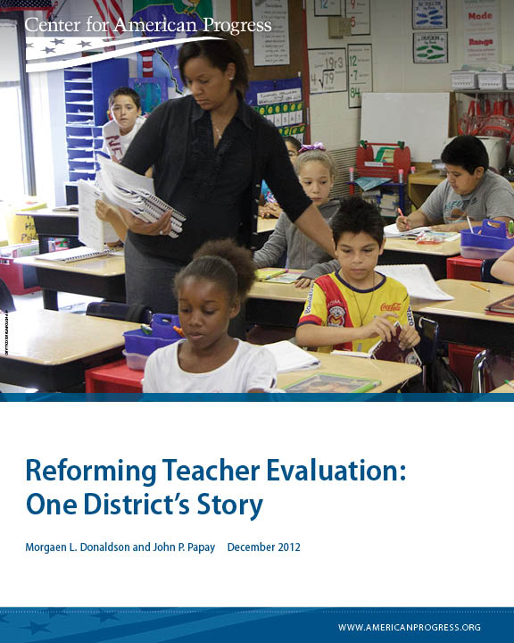 Reforming Teacher Evaluation: One District’s Story