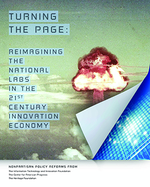 Turning the Page: Reimagining the National Labs in the 21st Century Innovation Economy
