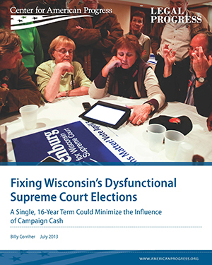 Fixing Wisconsin’s Dysfunctional Supreme Court Elections