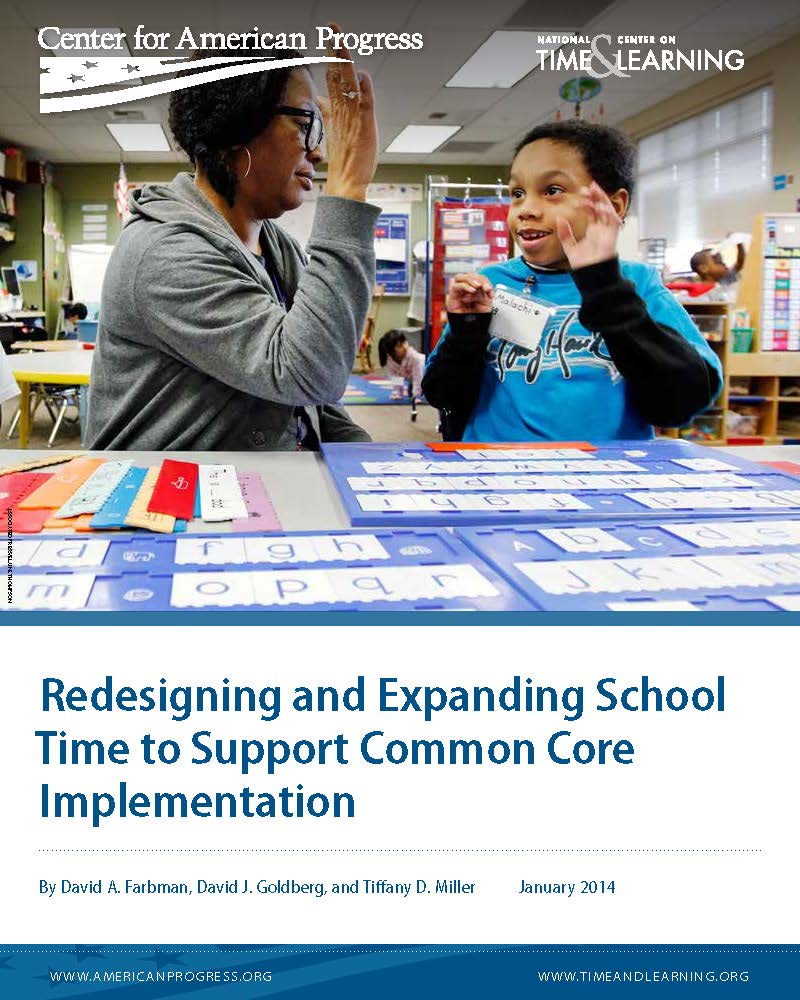 Redesigning and Expanding School Time to Support Common Core Implementation