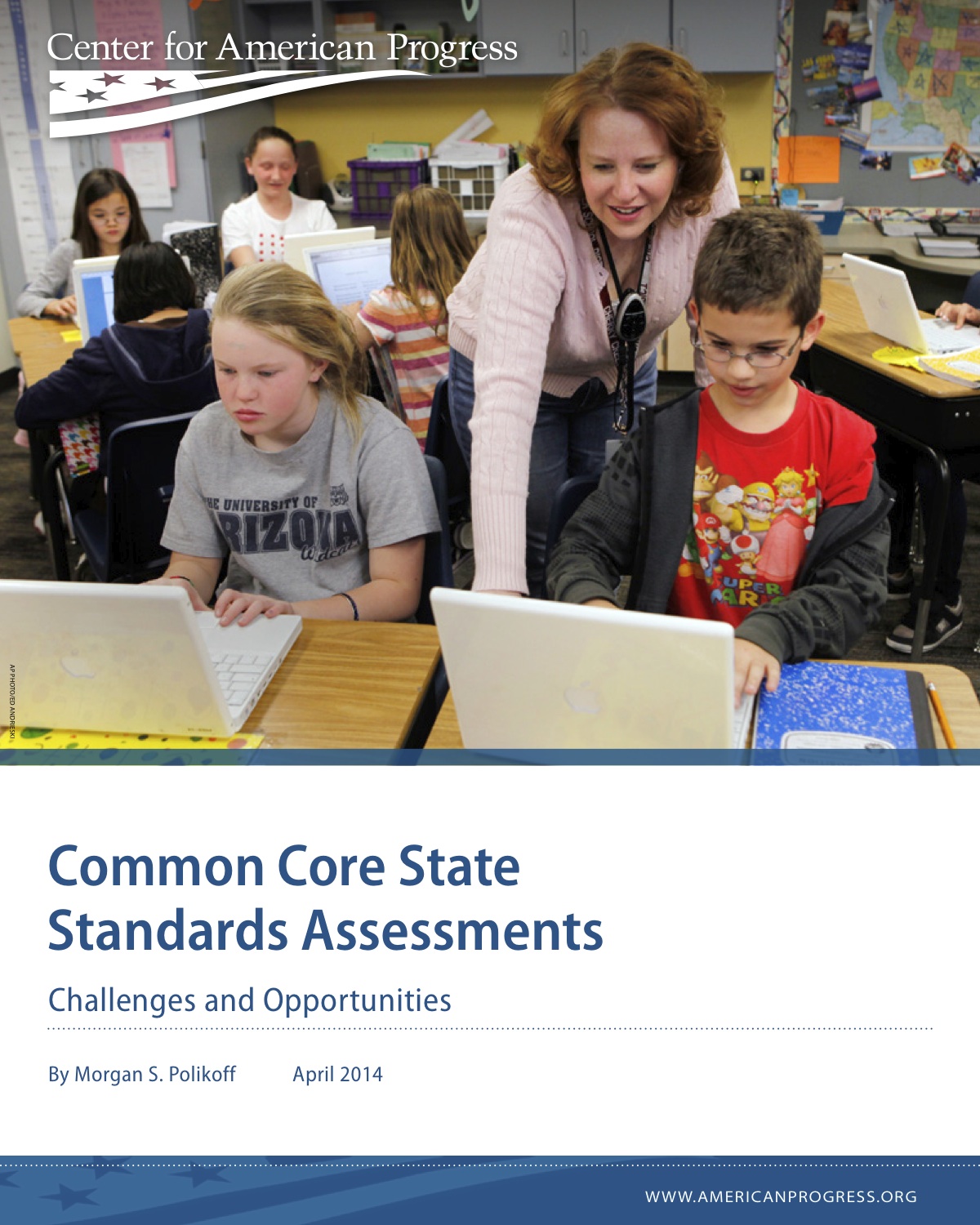 Common Core State Standards Assessments