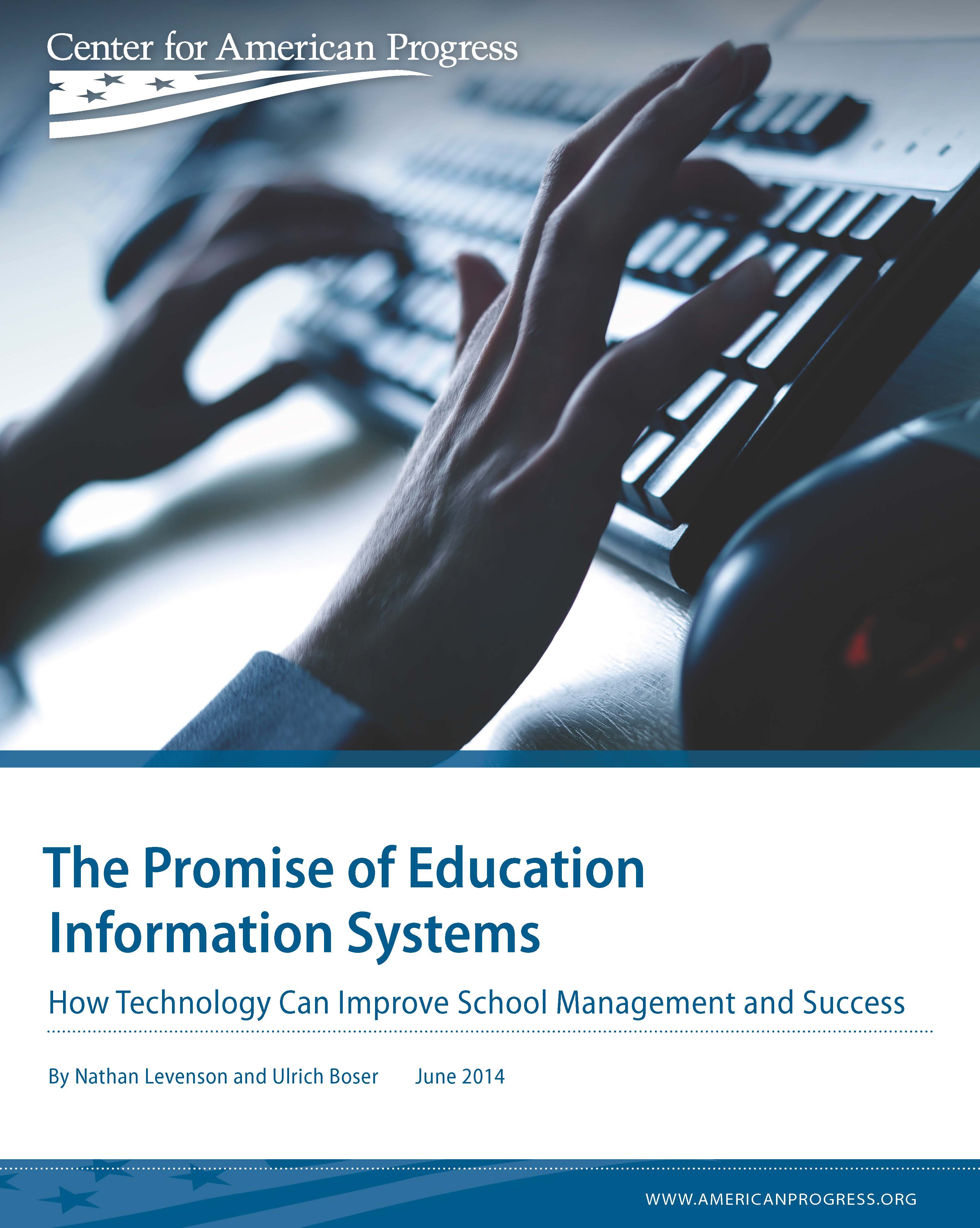 The Promise of Education Information Systems