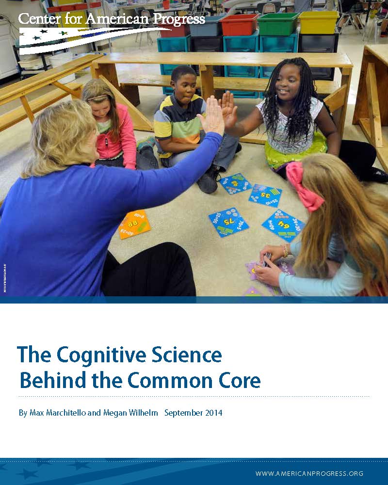 The Cognitive Science Behind the Common Core