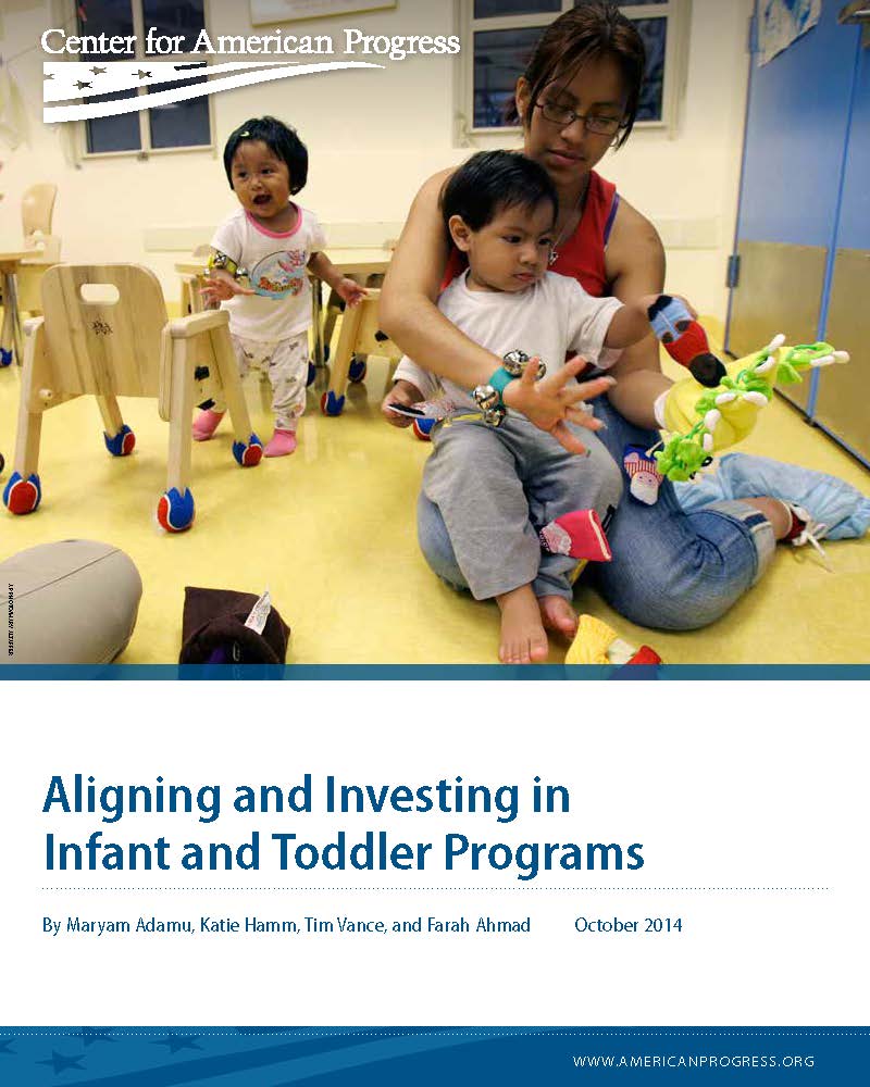 Aligning and Investing in Infant and Toddler Programs