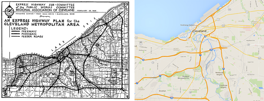 <strong>Left:</strong> Express highway system concept map of Cleveland in 1944. Map courtesy of Roadfan. <strong>Right:</strong> Map of Cleveland highways. Map courtesy of Google.