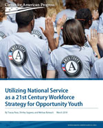 Utilizing National Service as a 21st Century Workforce Strategy for Opportunity Youth